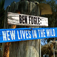 Ben Fogle New Lives in The Wild