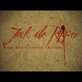 Jack The Ripper - The Definitive Story