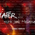 Later Live... with Jools Holland