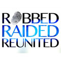 Robbed, Raided, Reunited