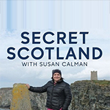 Secret Scotland With Susan Calman