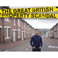 The Great British Property Scandal
