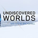 Undiscovered Worlds With Steve Backshall